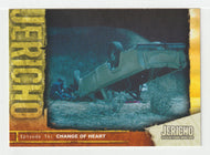 Change of Heart (Trading Card) Jericho Season One - 2007 Inkworks # 49 Mint