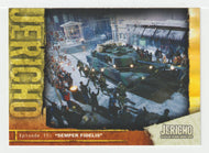 Semper Fidelis (Trading Card) Jericho Season One - 2007 Inkworks # 50 Mint