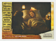 Life and Death (Trading Card) Jericho Season One - 2007 Inkworks # 53 Mint