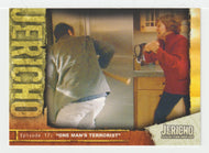 One Man's Terrorist (Trading Card) Jericho Season One - 2007 Inkworks # 54 Mint
