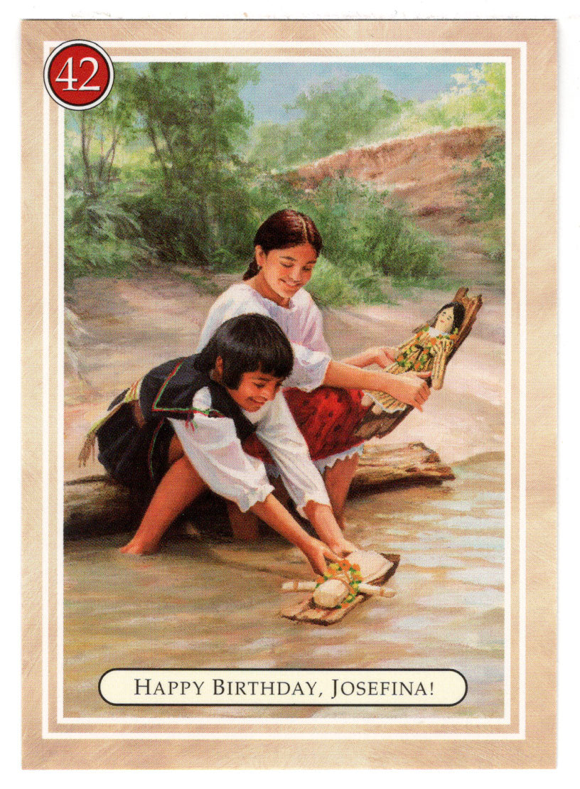 Josefina - Happy Birthday - Playing With Mariana - American Girl (Trading Card) # 42 - 1994 Pleasant Company - Mint