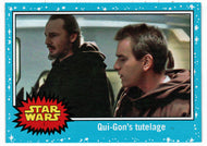 Qui-Gon's Tutelage (Trading Card) - Star Wars - Journey to the Last Jedi - 2017 Topps # 1 - Mint