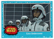Ezra Undercover (Trading Card) - Star Wars - Journey to the Last Jedi - 2017 Topps # 61 - Mint