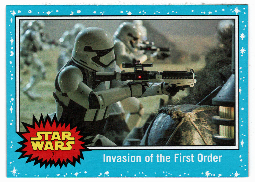 Invasion of The First Order (Trading Card) - Star Wars - Journey to the Last Jedi - 2017 Topps # 71 - Mint