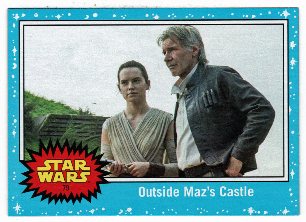 Outside Maz's Castle (Trading Card) - Star Wars - Journey to the Last Jedi - 2017 Topps # 79 - Mint