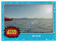 On Crait (Trading Card) - Star Wars - Journey to the Last Jedi - 2017 Topps # 94 - Mint