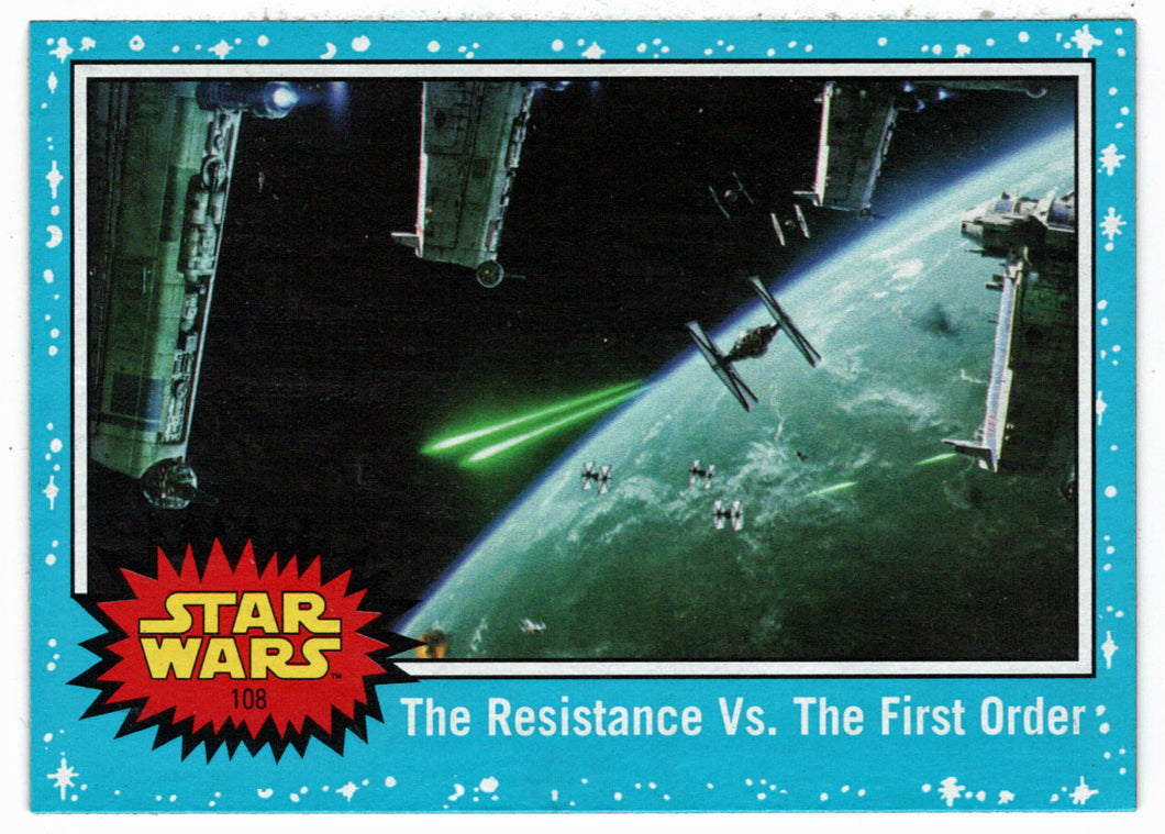The Resistance Vs. The First Order (Trading Card) - Star Wars - Journey to the Last Jedi - 2017 Topps # 108 - Mint