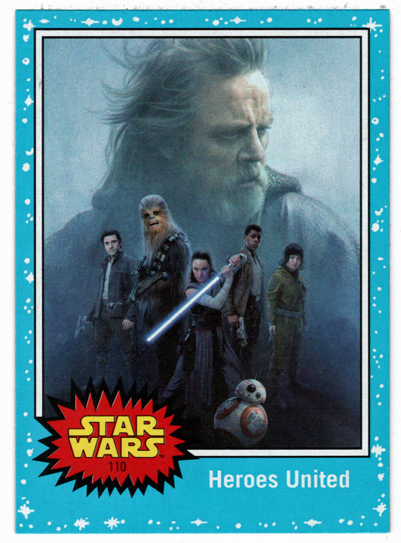 Heroes United (Trading Card) - Star Wars - Journey to the Last Jedi - 2017 Topps # 110 - Mint