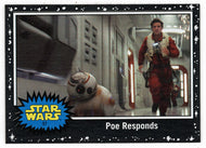 Poe Responds - BLACK STARFIELD (Trading Card) - Star Wars - Journey to the Last Jedi - 2017 Topps # 97 - Mint