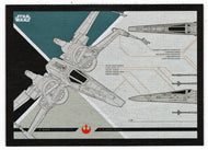 X-Wing - Blueprints (Trading Card) - Star Wars - Journey to the Last Jedi - 2017 Topps # 6 - Mint