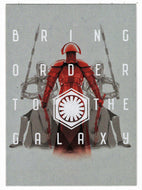 Bring Order to The Galaxy - Darkness Rises (Trading Card) - Star Wars - Journey to the Last Jedi - 2017 Topps # 2 - Mint