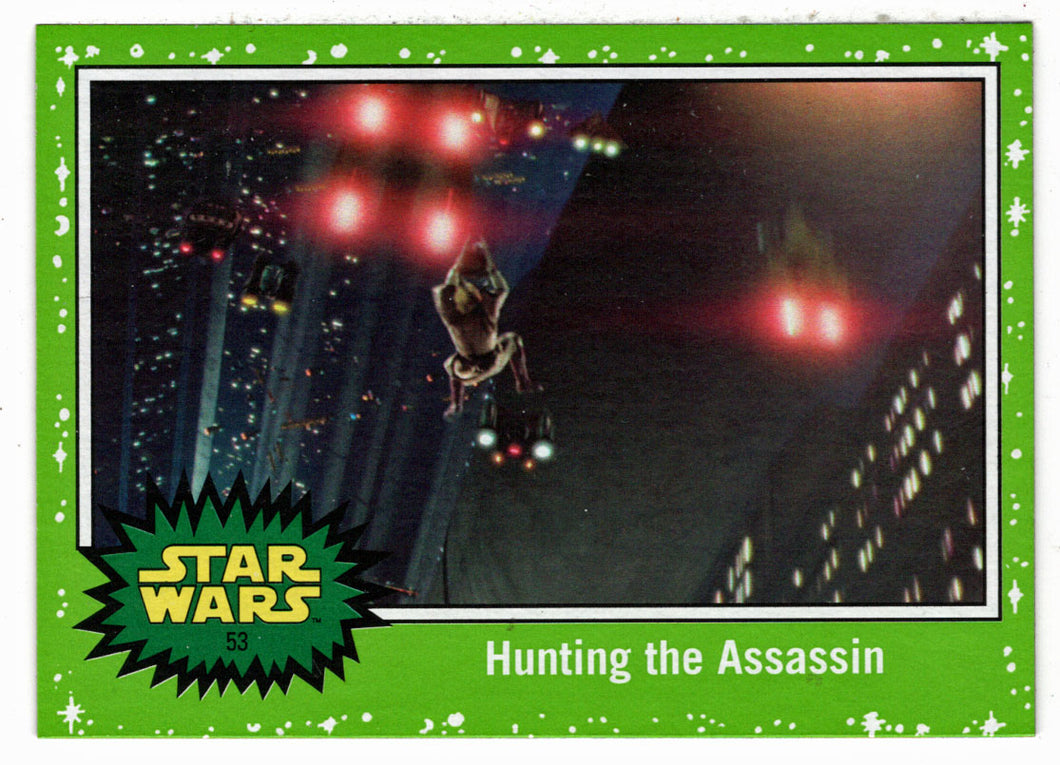 Hunting The Assassin - GREEN STARFIELD (Trading Card) - Star Wars - Journey to the Last Jedi - 2017 Topps # 53 - Mint