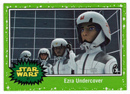 Ezra Undercover - GREEN STARFIELD (Trading Card) - Star Wars - Journey to the Last Jedi - 2017 Topps # 61 - Mint