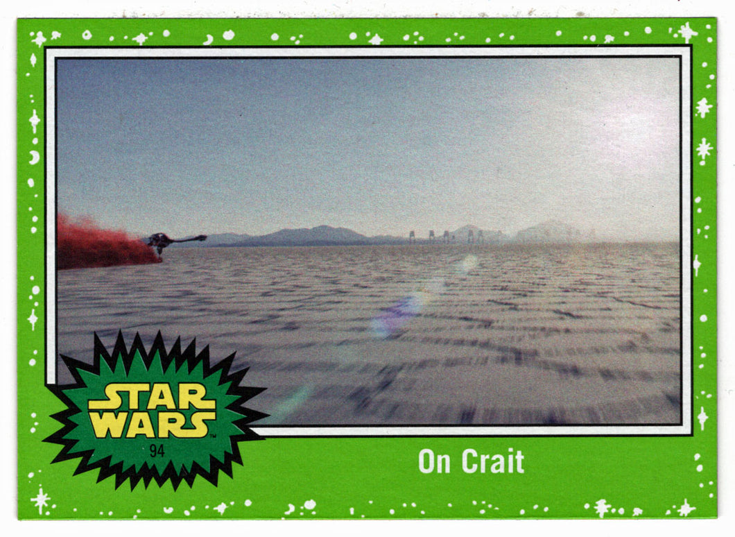 On Crait - GREEN STARFIELD (Trading Card) - Star Wars - Journey to the Last Jedi - 2017 Topps # 94 - Mint