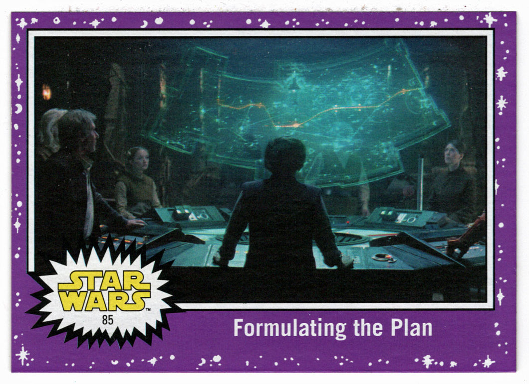 Formulating The Plan - PURPLE (Trading Card) - Star Wars - Journey to the Last Jedi - 2017 Topps # 85 - Mint
