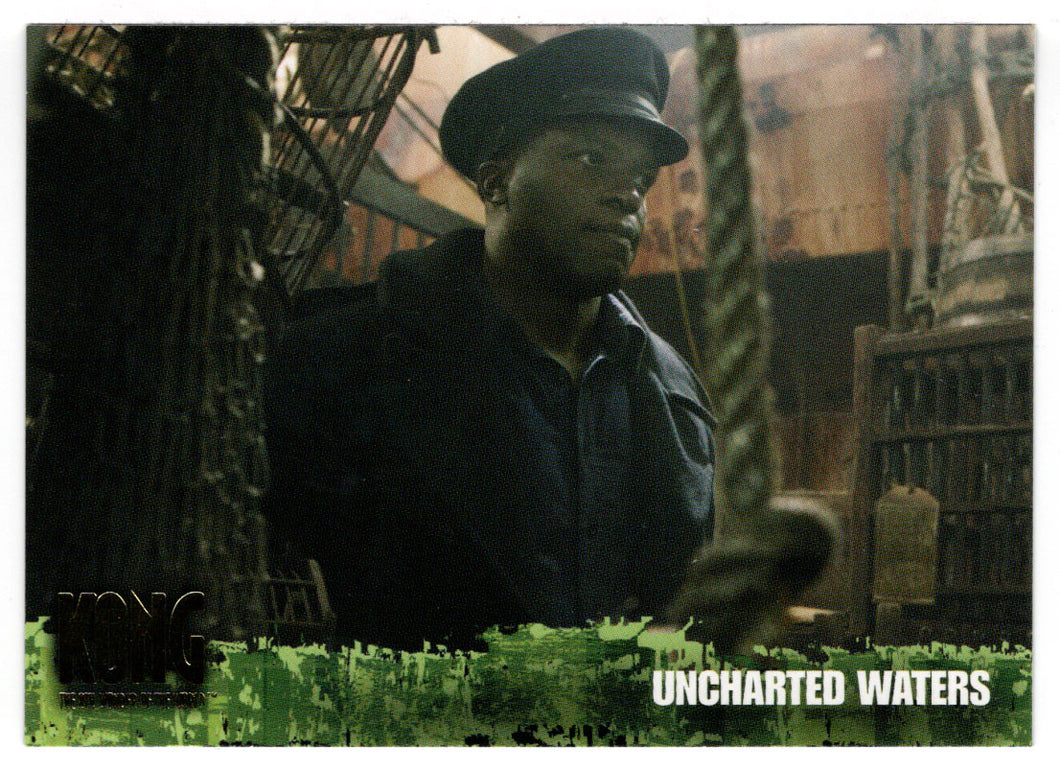 Uncharted Waters - King Kong - The 8th Wonder of the World - 2005 Topps # 25 - Mint