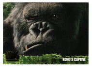 Kong's Captive - King Kong - The 8th Wonder of the World - 2005 Topps # 34 - Mint