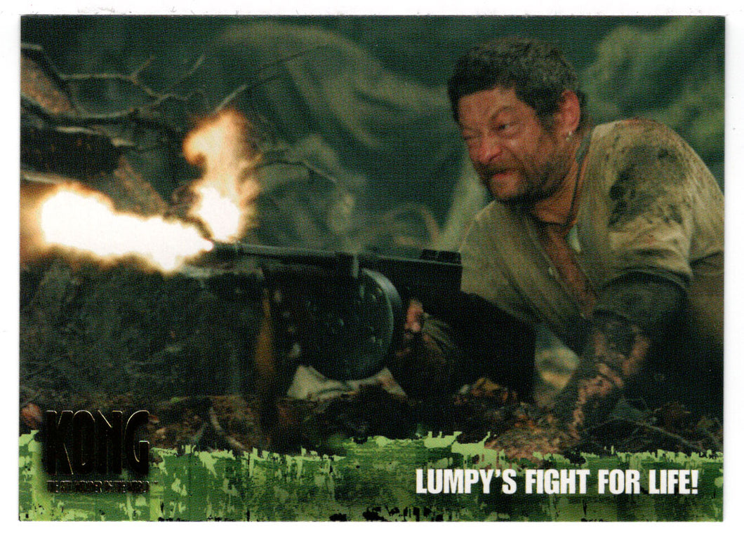 Lumpy's Fight for Life! - King Kong - The 8th Wonder of the World - 2005 Topps # 56 - Mint