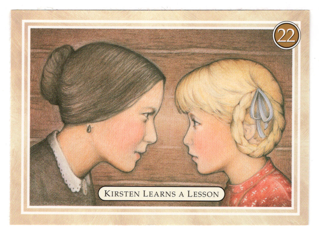 Kirsten - Learning a Lesson, You Will Try - American Girl (Trading Card) # 22 - 1994 Pleasant Company - Mint