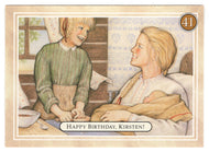 Kirsten - Happy Birthday, Happy Plans - American Girl (Trading Card) # 41 - 1994 Pleasant Company - Mint