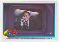 Devon Miles on a Call - Knight Rider (Trading Card) # 31 - 1983 Donruss - Mint