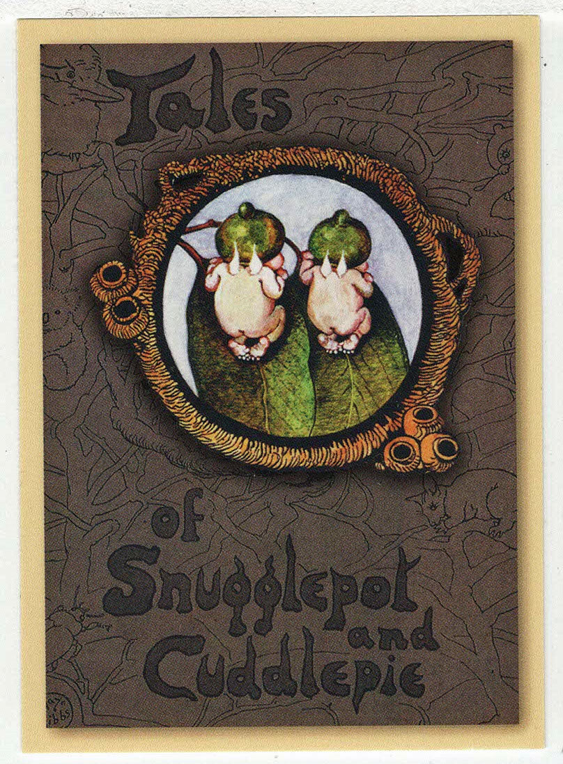 Tales of Snugglepot and Cuddlepie (Trading Card) May Gibbs - 1995 Tempo # 2 - Mint