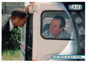 The Truth Is Out There (Trading Card) Men In Black II - 2002 Inkworks # 9 - Mint