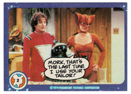 Mork, That's The Last time I use Your Tailor! - Mork & Mindy - 1989 Topps # 2 - Mint