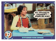 My Favorite Dessert. Porcelain! - Mork & Mindy - 1989 Topps # 3 - Mint