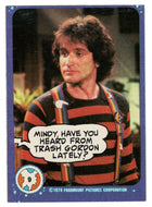 Mindy, Have You Heard from Trash Gordon Lately? - Mork & Mindy - 1989 Topps # 9 - Mint