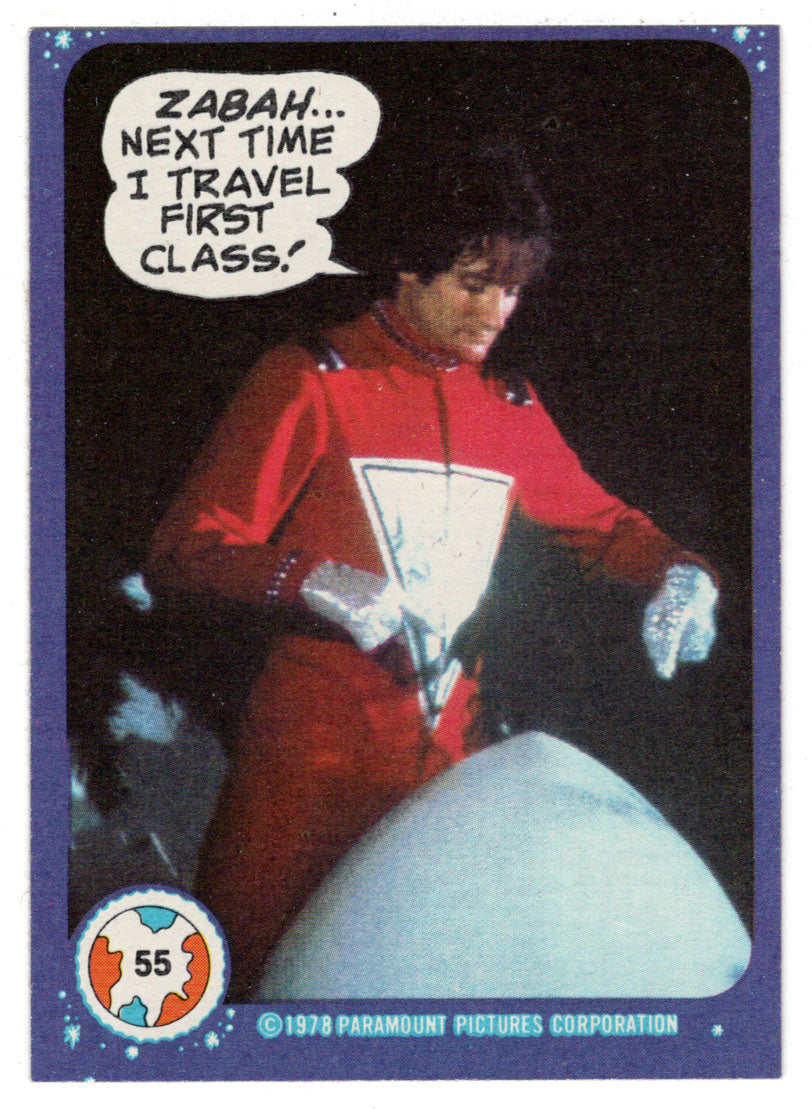 Zabah. Next time I Travel First Class! - Mork & Mindy - 1989 Topps # 55 - Mint