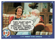 They Must Have Sent You to Finishing School. - Mork & Mindy - 1989 Topps # 65 - Mint