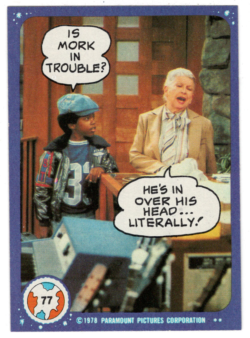 Is Mork in Trouble? - Mork & Mindy - 1989 Topps # 77 - Mint