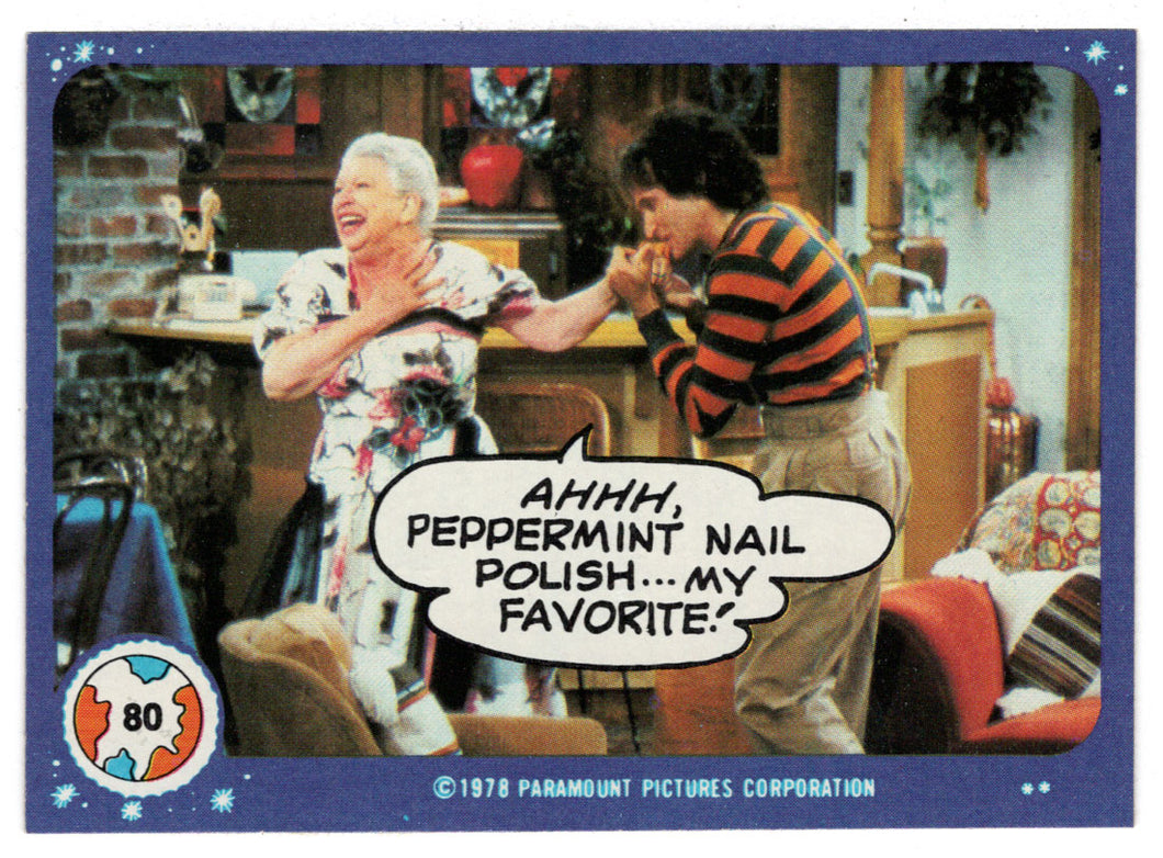 Ahhh, Peppermint Nail Polish. - Mork & Mindy - 1989 Topps # 80 - Mint