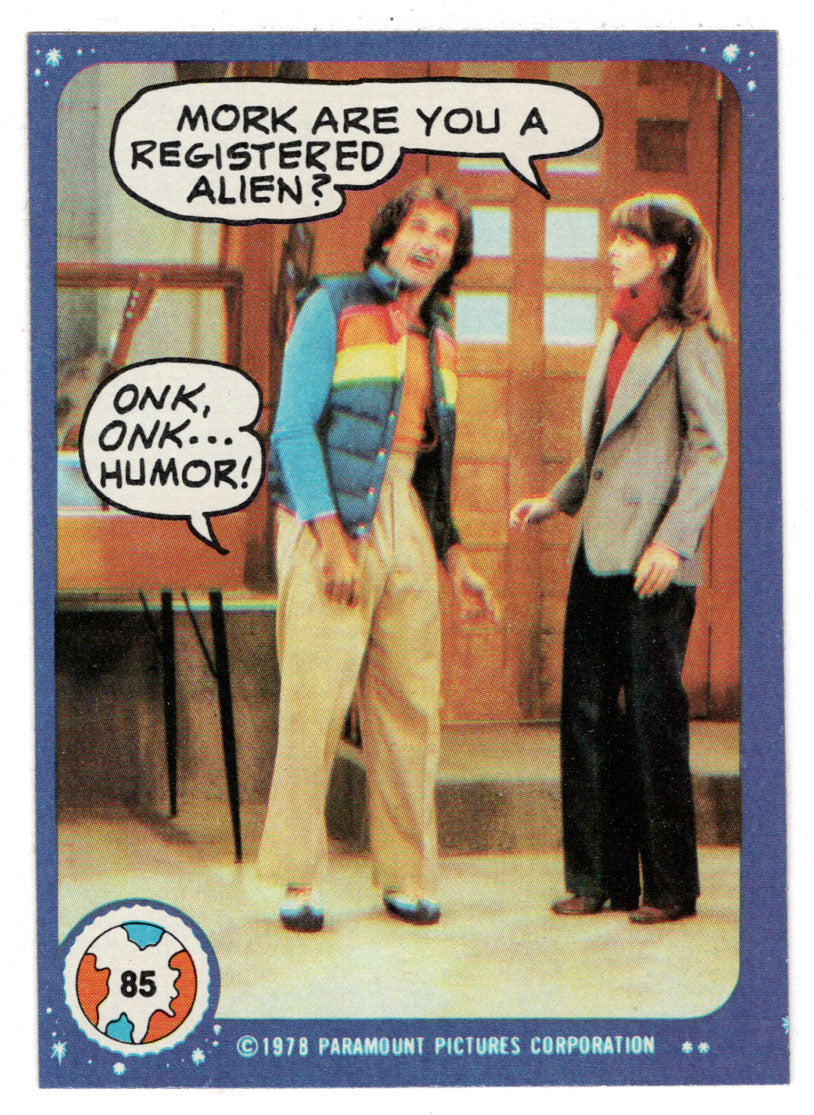 Mork are You a Registered Alien? - Mork & Mindy - 1989 Topps # 85 - Mint