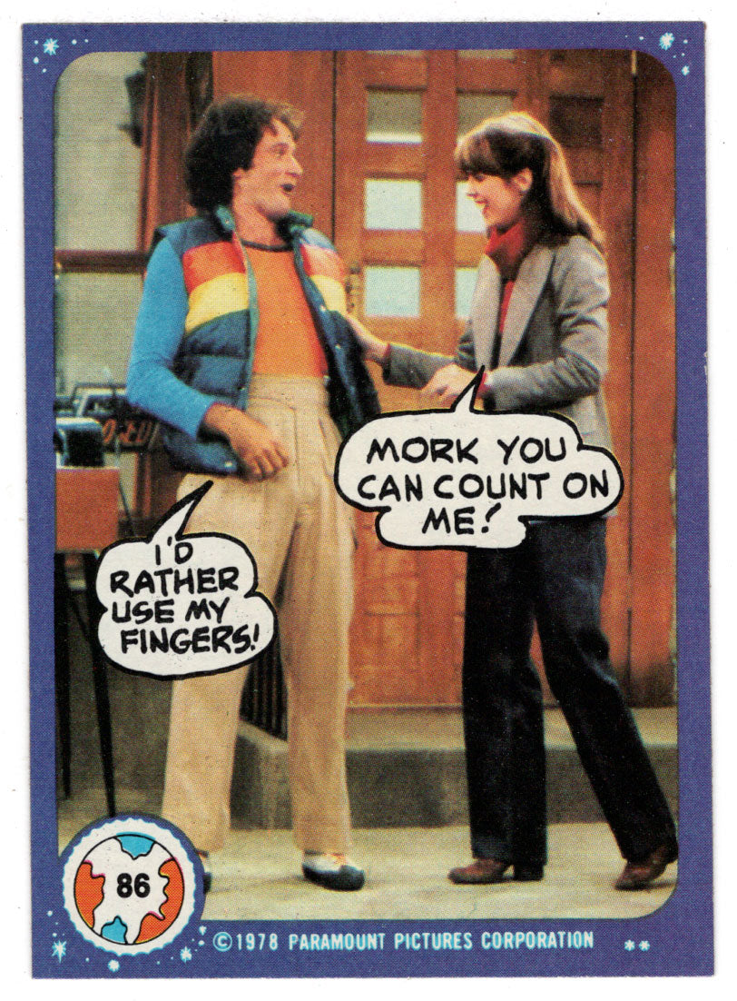 Mork You Can Count on Me! - Mork & Mindy - 1989 Topps # 86 - Mint