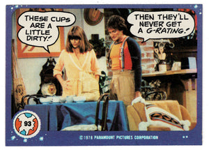 These Cups are a Little Dirty! - Mork & Mindy - 1989 Topps # 93 - Mint