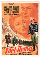Fort Bravo with William Holden, Eleanor Parker & John Forsyth - Vintage Original Postcard # 0972 - New, 1980's