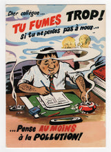 Load image into Gallery viewer, You Smoke Too Much! Vintage Original Postcard # 5263 - Wtitten 1970's
