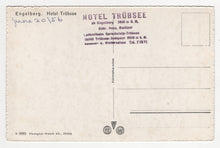 Load image into Gallery viewer, Hotel Trubsee, Engelberg, Switzerland Vintage Original Postcard # 5439 - Hand Written - June 20, 1956
