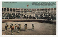 Entrance of the Bullfighters (Unknown) Vintage Original Postcard # 5452 - Post Marked March 7, 1912