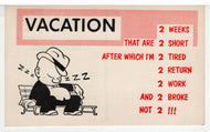 Vacation - Vintage Original Postcard # 5594 - New - 1960's