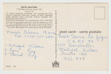 Load image into Gallery viewer, Hotel Gauthier, Tracy, Quebec, Canada Vintage Original Postcard # 5646 - Hand Written 1985
