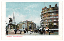 Load image into Gallery viewer, Charing Cross, London, England Vintage Original Postcard # 1125 - New - Early 1900's
