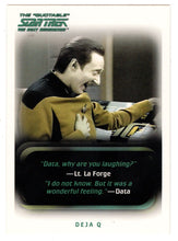 Load image into Gallery viewer, Deja Q (Trading Card) Star Trek TNG The Quotable - 2005 Rittenhouse Archives # 4 - Mint
