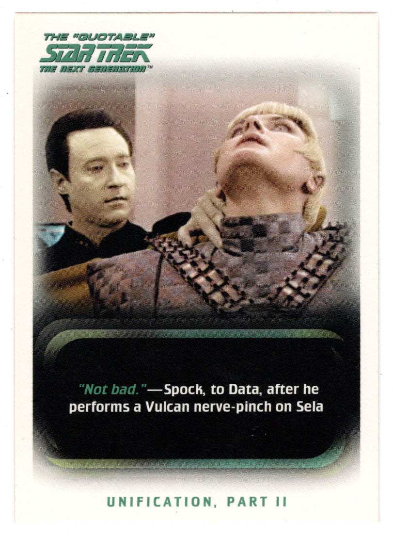 Unification (Trading Card) Star Trek TNG The Quotable - 2005 Rittenhouse Archives # 19 - Mint