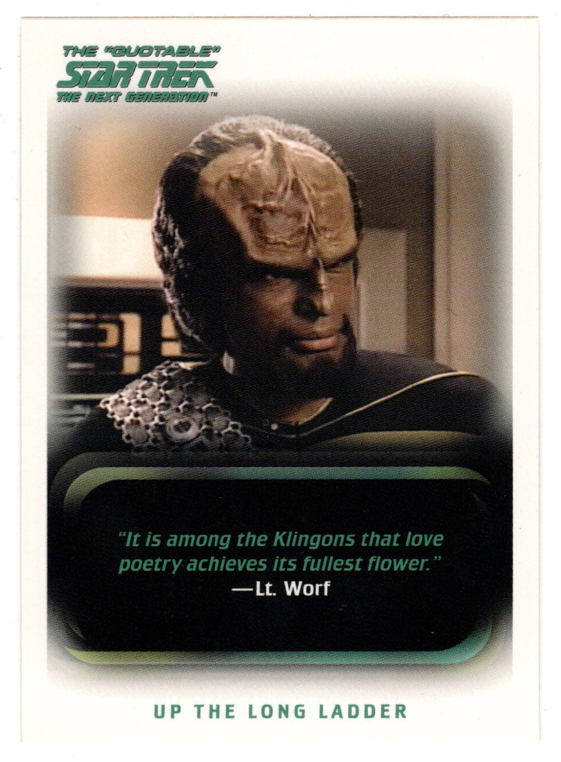 Up The Long Ladder (Trading Card) Star Trek TNG The Quotable - 2005 Rittenhouse Archives # 28 - Mint