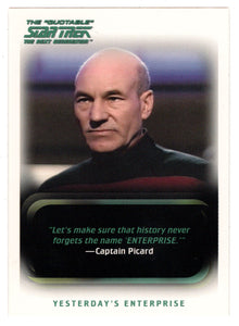 Yesterday's Enterprise (Trading Card) Star Trek TNG The Quotable - 2005 Rittenhouse Archives # 33 - Mint