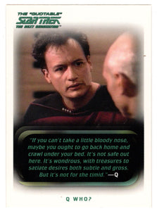 Q Who? (Trading Card) Star Trek TNG The Quotable - 2005 Rittenhouse Archives # 43 - Mint