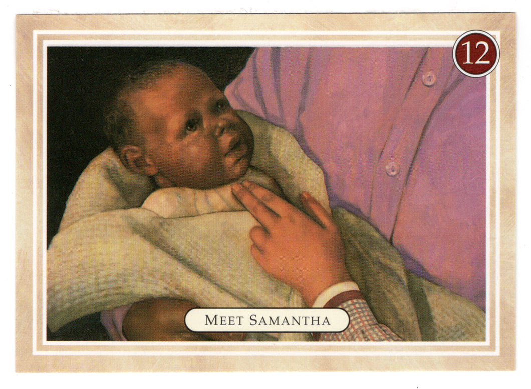 Samantha - A New Baby - American Girl (Trading Card) # 12 - 1994 Pleasant Company - Mint